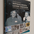 Marko Paavilainen : Ristiaallokosta lapsen oikeuksiin : l... - pikkukuva 1