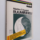 Markku T. Hyyppä : Ruumiinkieli - pikkukuva 1