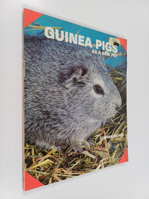 Stephen L. Nelson : Guinea Pigs as a new pet