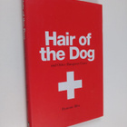 Dominic Bliss : Hair of the Dog - and other hangover Cures - pikkukuva 1