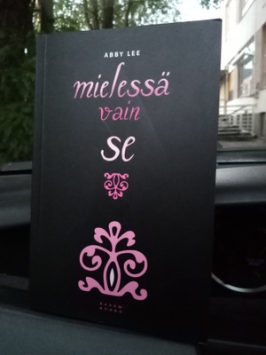 Abby Lee : Mielessä vain se ( SIS POSTIKULU)