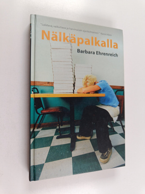 Barbara Ehrenreich : Nälkäpalkalla