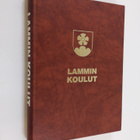 Urpo Syrjä : Lammin koulut ennen peruskoulua : Lammin kan... - pikkukuva 1