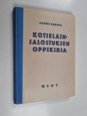 Aarne Harmia : Kotieläinjalostuksen oppikirja