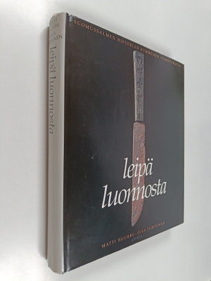 Oiva Turpeinen ym. : Leipä luonnosta : Suomussalmen histo...