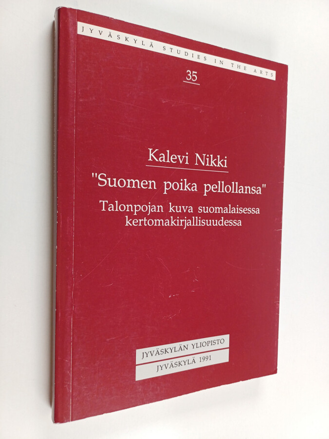 Kalevi Nikki : Suomen poika pellollansa : talonpojan kuva...