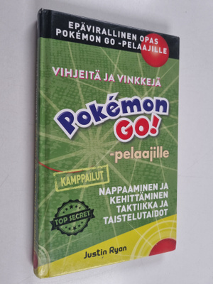 Justin Ryan : Vihjeitä ja vinkkejä Pokemon GO! -pelaajill...