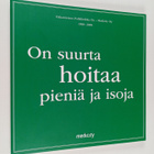On suurta hoitaa pieniä ja isoja : Hakaniemen Poliklinikk... - pikkukuva 1