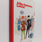 Merri Vik : Aika hassua, Lotta! - pikkukuva 1