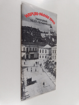 Wiipuri-päivät 1990 : Helsingissä 16-17-18 helmikuuta
