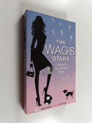 Alison Kervin : The wag's diary