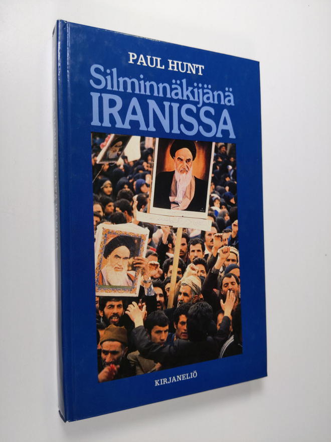 Paul Hunt : Silminnäkijänä Iranissa