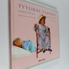 Suvi Hiljama ym. : Tyylikäs taapero : vaatteita vauvoille - pikkukuva 1