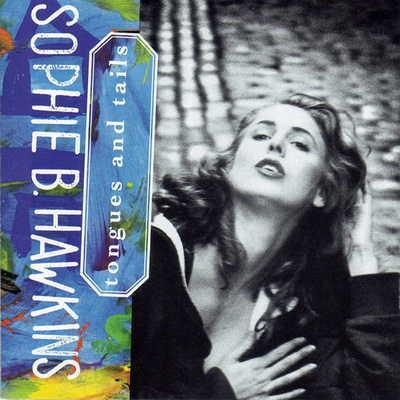 Sophie B. Hawkins - Tongues And Tails (CD) NEAR MINT!!