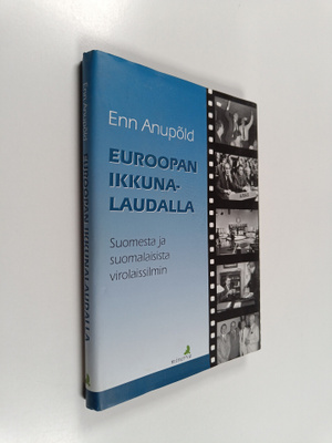 Enn Anupold : Euroopan ikkunalaudalla (signeerattu, tekij...