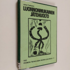 Juhani Tenhunen : Luonnonmukainen jätehuolto - pikkukuva 1
