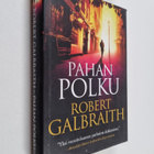 Robert Galbraith : Pahan polku - pikkukuva 1
