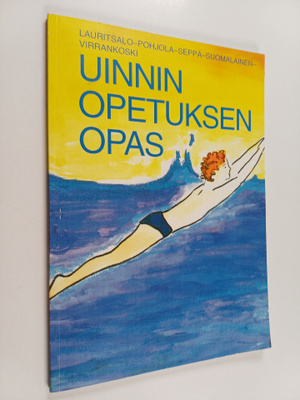 Kirsti Lauritsalo : Uinninopetuksen opas