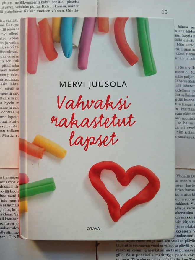 Mervi Juusola - Vahvaksi rakastetut lapset (sid.)