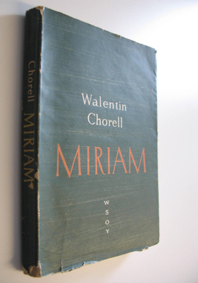 Walentin Chorell : Miriam