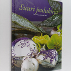Suuri joulukirja 2007 : parhaat jouluideat - pikkukuva 1