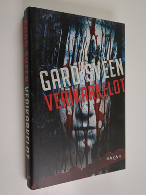 Gard Sveen : Verikarkelot