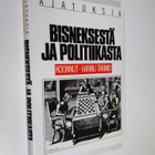 koonnut Hannu Tarmio : Ajatuksia bisneksestä ja politiikasta - pikkukuva 1