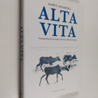 Martti Anneberg : Alta vita : porokulttuurin ja Lapin luo... - pikkukuva 1
