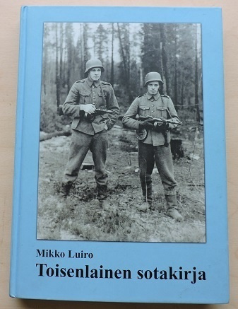 Mikko Luiro: Toisenlainen sotakirja