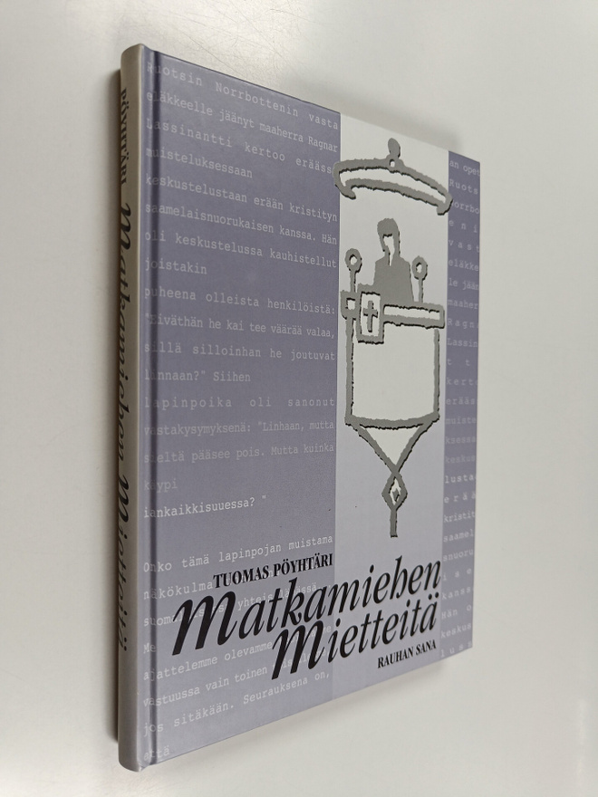 Tuomas Pöyhtäri : Matkamiehen mietteitä (signeerattu, tek...