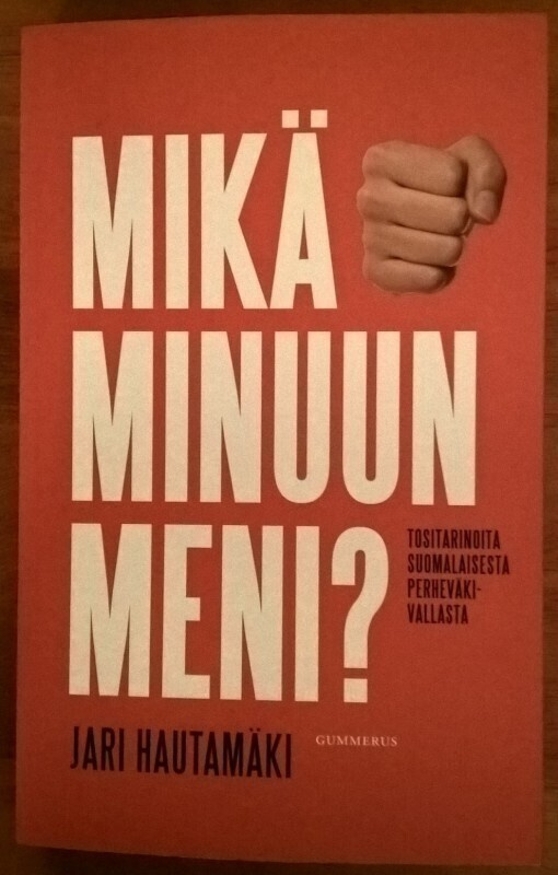 Jari Hautamäki: Mikä minuun meni?
