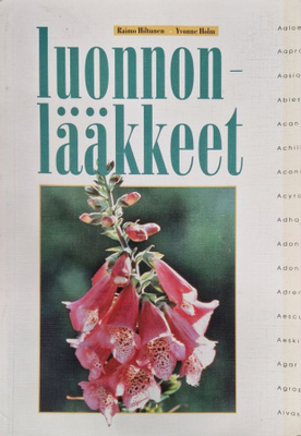Raimo Hiltunen, Yvonne Holm: Luonnonlääkkeet