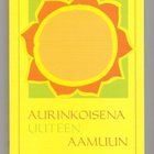 Positiivarit - Aurinkoisena uuteen aamuun - pikkukuva 1