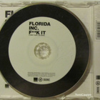 Florida Inc. • F**k It (I Don't Want You Back) CDM - pikkukuva 2