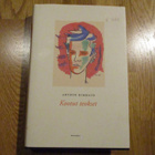 ARTHUR RIMBAUD Kootut teokset * 1.p. 2012 SAMMAKKO SID/KOVAK - pikkukuva 1