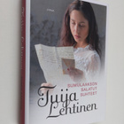 Tuija Lehtinen : Sumulaakson salatut suhteet - pikkukuva 1