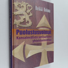 Heikki Holma : Puolustusvoimat : Kansainvälistä sotilaall... - pikkukuva 1