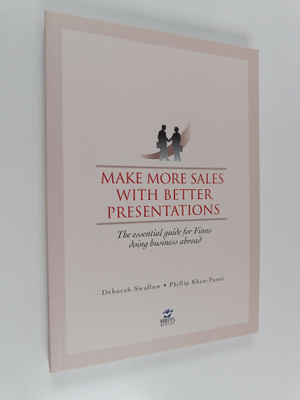 Deborah Swallow : Make more sales with better presentatio...