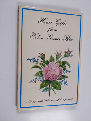 Helen Steiner Rice : Heart Gifts from Helen Steiner Rice ...