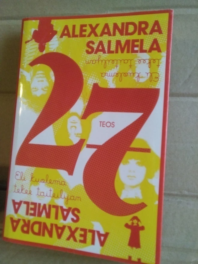 Alexandra Salmela: 27 eli kuolema tekee taiteilijan