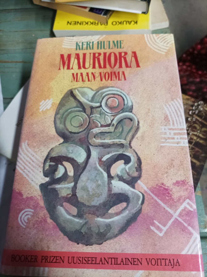 Keri Hulme Mauriora maan voima