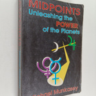 Michael Munkasey : Midpoints - Unleashing the Power of th... - pikkukuva 1