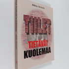 Mikko Sinisalo : Tiilet tietävät kuolemaa - pikkukuva 1