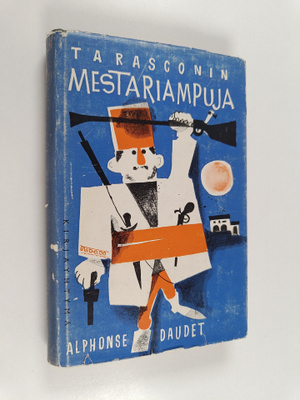 Alphonse Daudet : Tarasconin mestariampuja