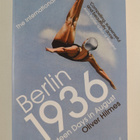 Oliver Hilmes : Berlin 1936 - Sixteen Days in August - pikkukuva 1