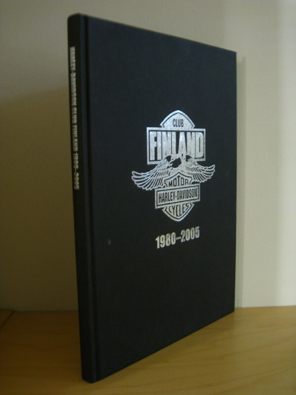 Harley-Davidson Club Finland 1980-2005