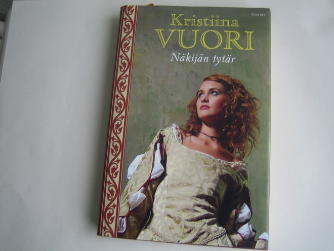 Kristiina Vuori - Näkijän tytär (2012, 1.p.)