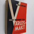 Adolf Hitler : Från vanmakt tlll världsmakt (lukematon) - pikkukuva 1