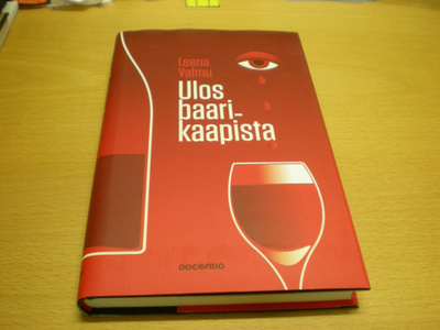 Leena Valmu: Ulos baarikaapista