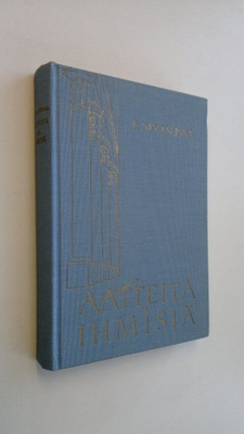 E. Nevanlinna : Aatteita ja ihmisiä